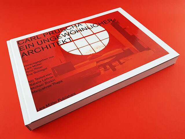 Cover des Architektur Buches Carl Pruscha ein ungewöhnlicher Architekt von Lars Müller Publishers