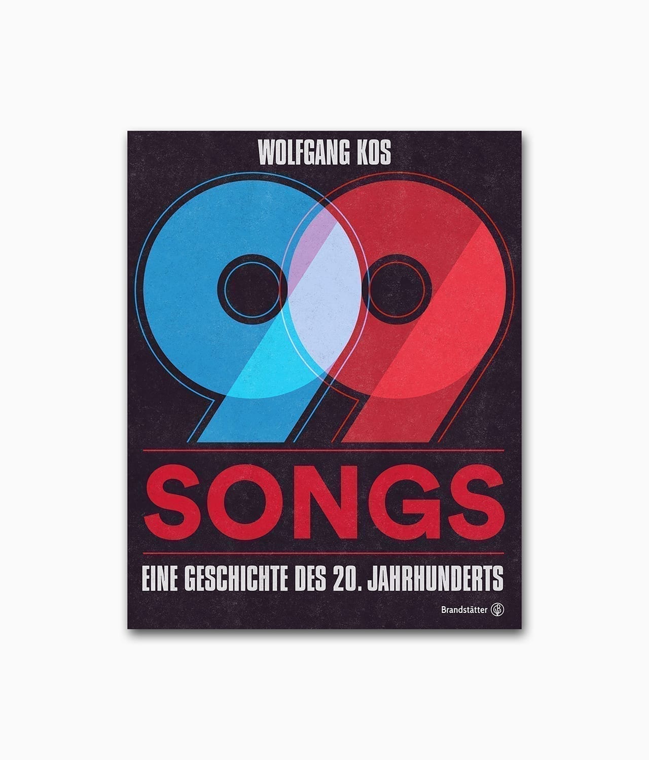 99 Songs Brandstätter Verlag Buchcover