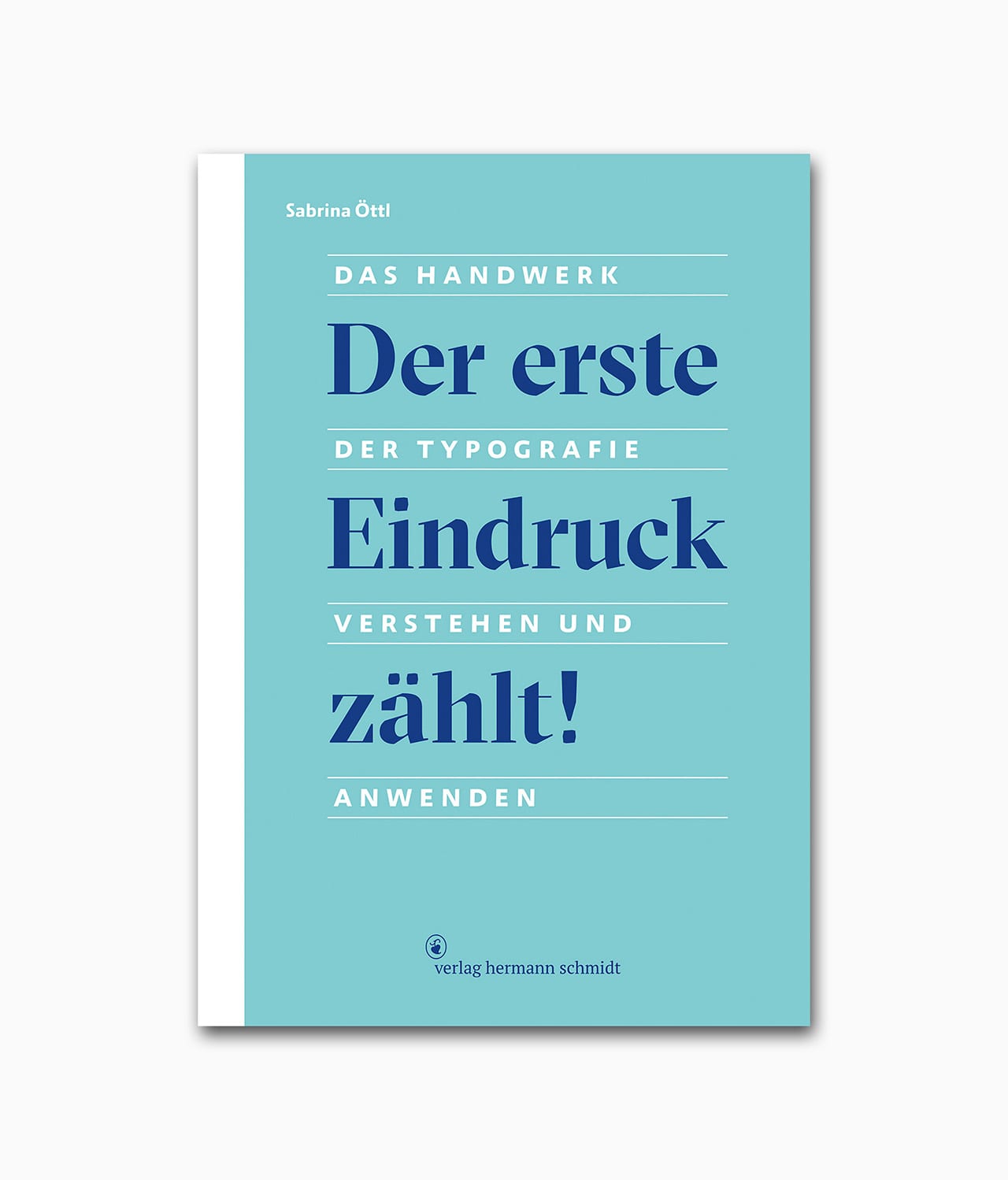 Der erste Eindruck zählt Verlag Hermann Schmidt Buchcover