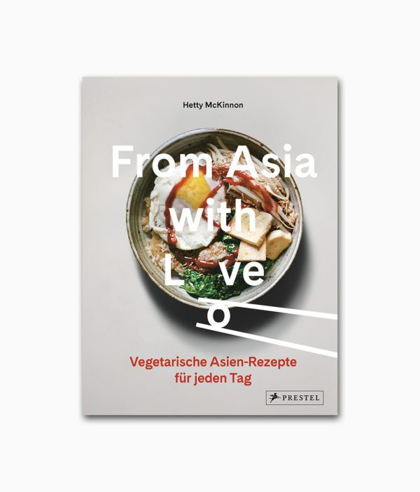 From Asia with Love. Vegetarische Asien-Rezepte Prestel Verlag Buchcover