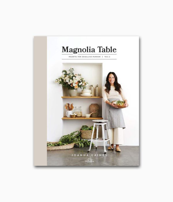 Magnolia Table Rezepte für gesellige Runden – Teil 2 Unimedica Verlag Buchcover