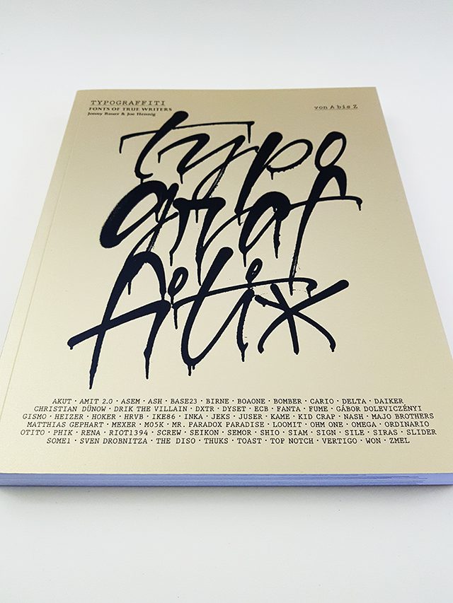 Typograffiti. Fonts of True Writers von A bis Z Kettler Verlag Buchcover